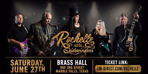Rochelle and the Sidewinders at Brass Hall