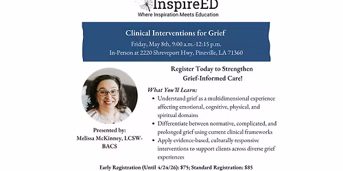 Clinical Interventions for Grief 