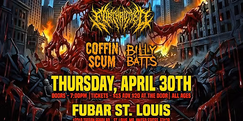 The Convalescence w\/Forthrotted, Coffinscum, & Billy Batts at Fubar 4\/30