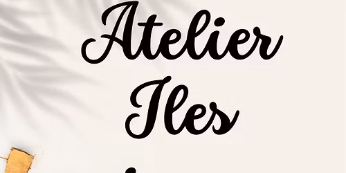 Atelier d'art floral adulte - \u00eeles vierges