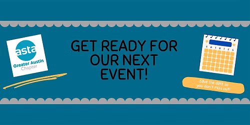 SAT - Greater Austin ASTA Monthly August Meeting