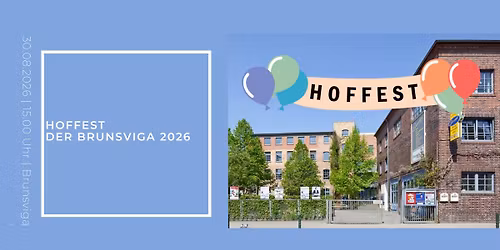 Hoffest der Brunsviga 2026