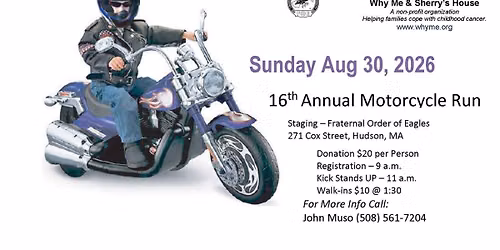 16th Annual Ride for Why Me-Sherry's House-Helping Families with Children with Cancer