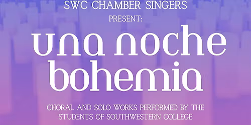 Una Noche Bohemia with SWC Chamber Singers at El Salon Theatre