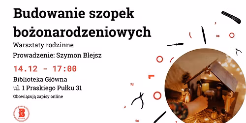 Warsztaty budowania szopek bo\u017conarodzeniowych w Bibliotece w Weso\u0142ej