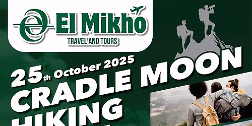HIKING AT CRADLE MOON