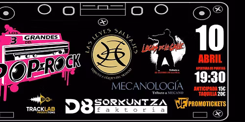 Festival de Tributos "LOS 3 GRANDES DEL POP ROCK" - BILBO