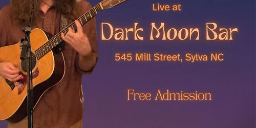 Skyler Jacobson - Live at Dark Moon Sylva