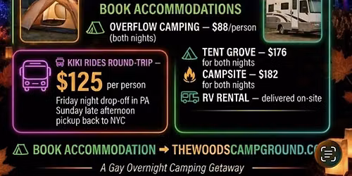 The Woods Campground (2 Nights) Powered by KiKi Rides
