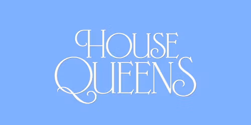 HOUSE QUEENS \/\/\/ Caren Callas, Felidae, LIZZN, MC-K