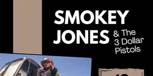 Smokey Jones and The 3 Dollar Pistols at the Lou Sobh Amphitheater