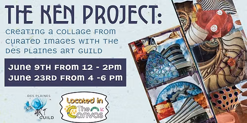 The Ken Project with the Des Plaines Art Guild