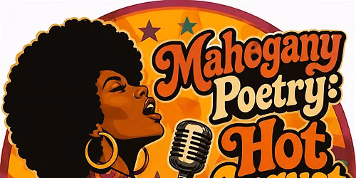 Mahogany Urban Poetry: Hot August Mics