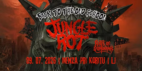 9.7. Jungle Rot + Rats of Gomorrah - Menza pri Koritu