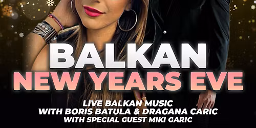 Balkan New Year Celebration