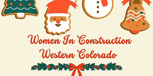 Women in Construction Western Colorado Christmas Gathering