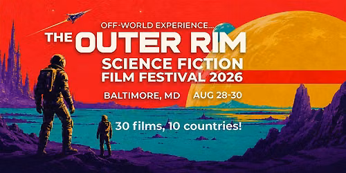 The Outer Rim Science Fiction Film Festival