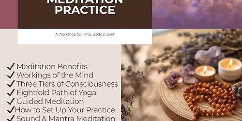 Cultivating Your Meditation Practice