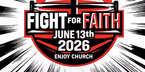 MWC Presents Fight for Faith 2026