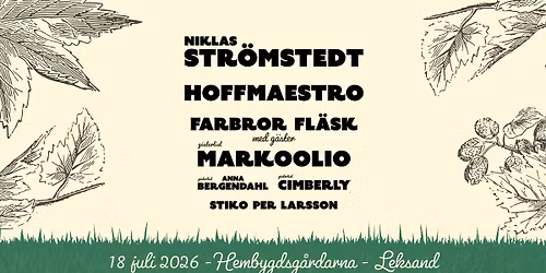 Sommarkonsert med Niklas Str\u00f6mstedt, Hoffmaestro, Markoolio m. fl.