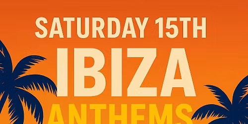IBIZA ANTHEMS NIGHT