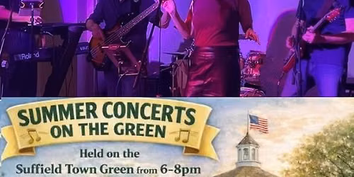 Suffield Summer Concert on the Green featuring Dr. C & The Cure Alls