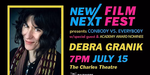 New\/Next Film Fest presents 'Conbody vs. Everybody' screening with Debra Granik