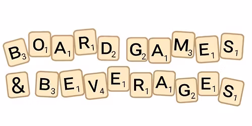 Board Games & Beverages