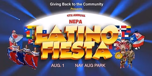 NEPA's 4th Annual Latino Fiesta