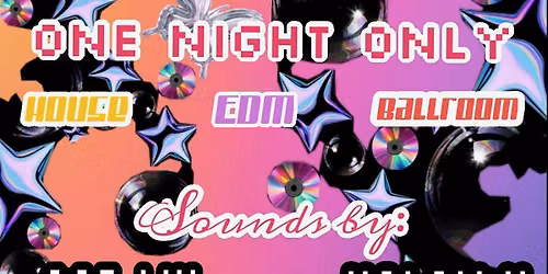 One Night Only - Rave Party from 9pm at LUX Oakland
