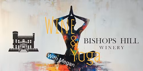 Wine & Yoga with Megan!