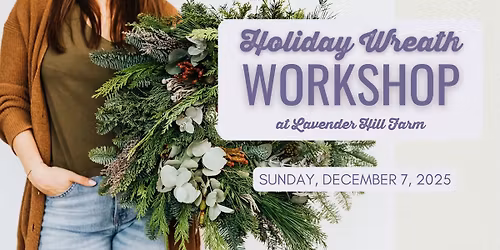 Holiday Wreath Workshop