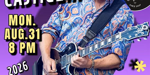 ALBERT CASTIGLIA - Blues-Rock Great - in TARZANA!