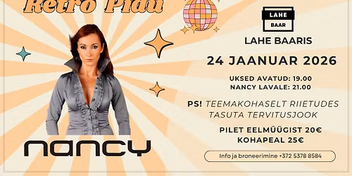 Retropidu Lahe baaris: esineb \ud83d\udca5 NANCY \ud83d\udca5