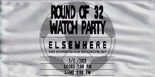 Round of 32 Watch Party