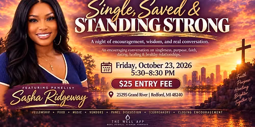 Single, Saved, and Standing Strong Panel Discussion