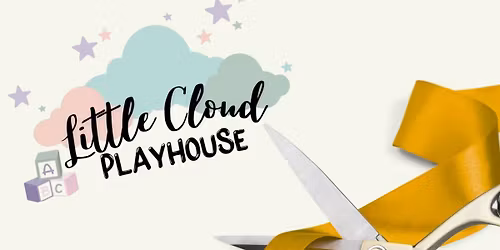 Ribbon Cutting | Little Cloud PlayHouse