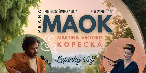MAOK & Martina Viktorie Kopeck\u00e1 - Lup\u00ednky r\u016f\u017e\u00ed