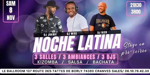 NOCHE LATINA AU BALLROOM 3 SALLES - 3 AMBIANCES