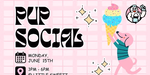 Ice Cream Pup Social 