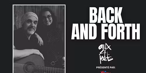 Back and forth | Aux 4 Jeudis