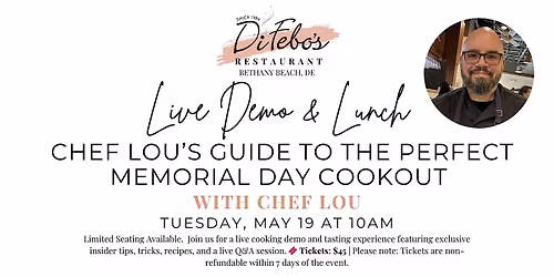 Chef Lou\u2019s Guide to the Perfect Memorial Day Cookout - Live Demo & Tasting
