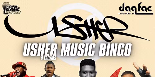 Usher R&B Music Bingo @ Daiquiri Factory (Davenport, IA) \/ Thursday, December 18th @ 7pm