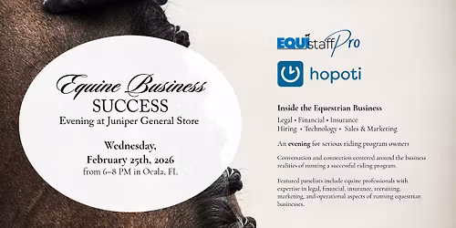 Equine Business Success @ Juniper Presented by Hopoti x Equistaff