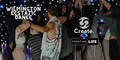 WILMINGTON ECSTATIC DANCE