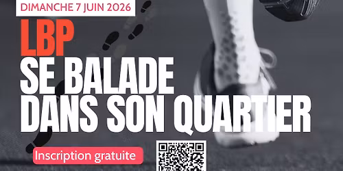 LBP se balade dans son quartier