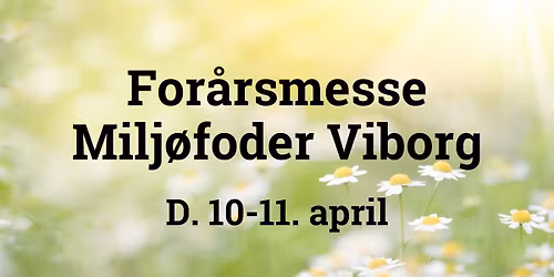 For\u00e5rsmesse hos Milj\u00f8foder Viborg