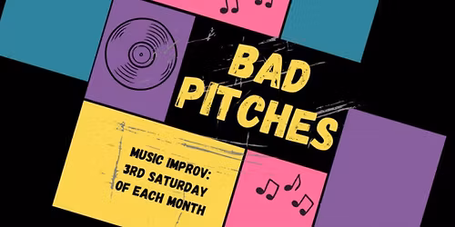Bad Pitches at The Blackstone Theater