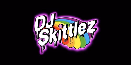 DJ SKITTLEZ ~ DANCE PARTY!