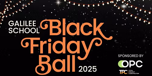 Black Friday Ball | Fundraiser for Galilee School